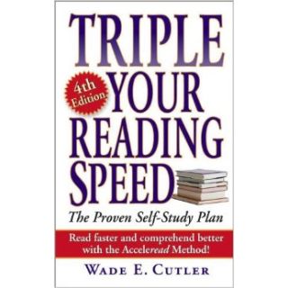 Triple Your Reading Speed (4th ed.)