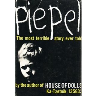 Piepel-The Most Terrible Story Ever Told