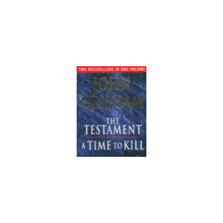 The Testament; A Time to Kill