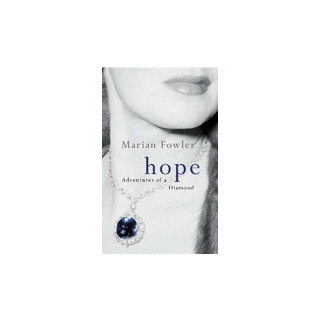 Hope: Adventures of a Diamond