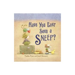 Have You Ever Seen a Sneep