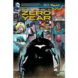 DC Comics: Zero Year