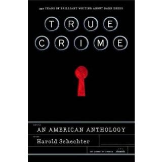 True Crime: An American Anthology