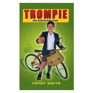 Trompie die Hoërskool Seun (Trompie #4)