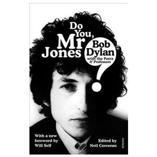 Do You Mr Jones? Bob Dylan with the Poets & Professors (New)