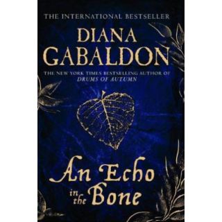 An Echo in the Bone (Outlander, Bk 7)
