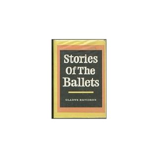 Stories of the Ballets