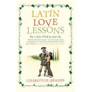 Latin Love Lessons: Put a Little Ovid in Your Life