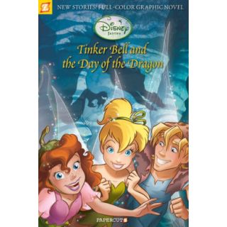 Tinker Bell and the Day of the Dragon (Disney Fairies Graphic Novel #3)