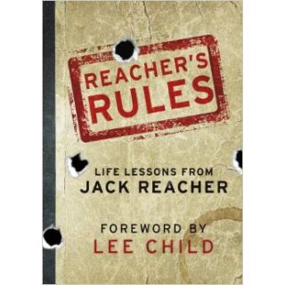Reacher's Rules: Life Lessons from Jack Reacher