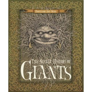 The Secret History of Giants