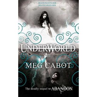 Underworld (Abandon # 2)