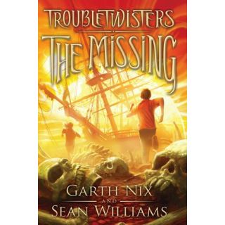 The Missing (Troubletwisters # 4)