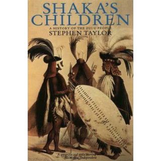 Shaka's Children: A History of the Zulu People