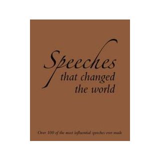 Speeches that changed the world