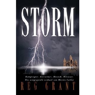 Storm: The Surprising Story of Martin Luther