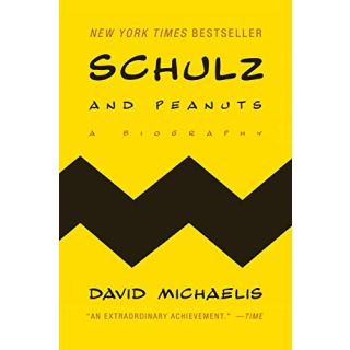 Schulz and Peanuts: A Biography