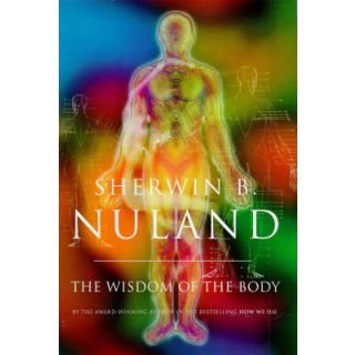 The Wisdom of the Body