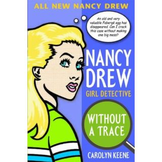 Without a Trace (Nancy Drew Girl Detective #1)