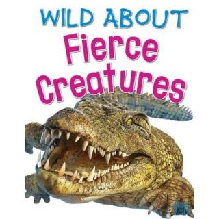 Wild about Fierce Creatures (2019)