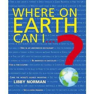 Where on Earth Can I...?