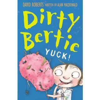Yuck! (Dirty Bertie)