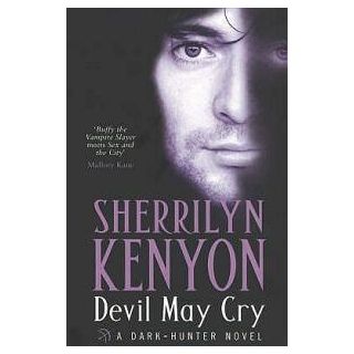 Devil May Cry (A Dark-Hunter Novel)