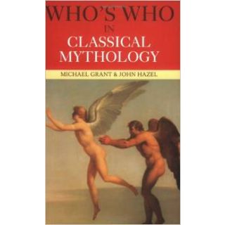 Who's Who in Classical Mythology