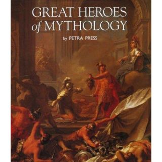 Great Heroes of Mythology