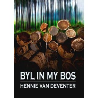 Byl in my Bos