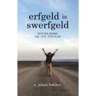 Erfgeld is Swerfgeld: Reis na Binne, Die ste-ste Plek
