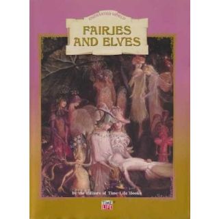 Enchanted World: Fairies and Elves