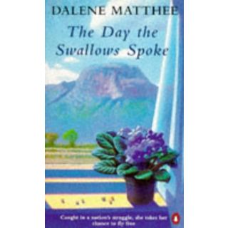 The Day the Swallows Spoke