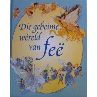 Die Geheime Wêreld van Feë