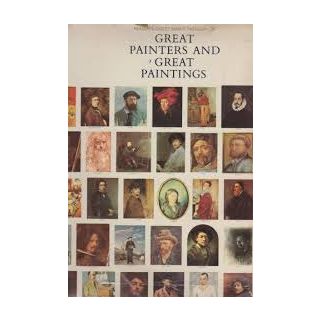 Great Painters and Great Paintings