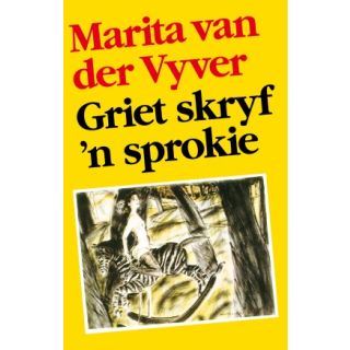 Griet Skryf 'n Sprokie
