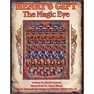 Henry's Gift: The Magic Eye
