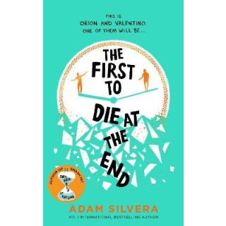 The First to Die at the End (They Both Die At the End # 0)