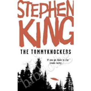 The Tommyknockers