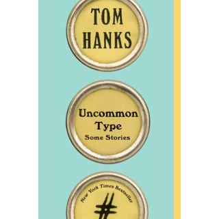Uncommon Type: Some Stories