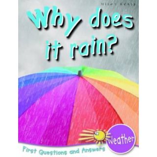 Weather: Why Does It Rain?