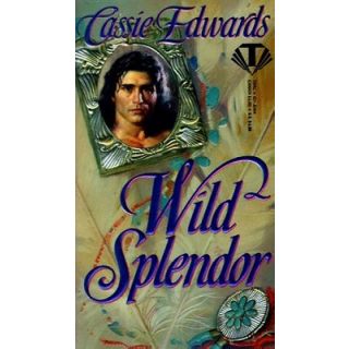 Wild Splendor