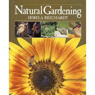 Natural Gardening (Signed)