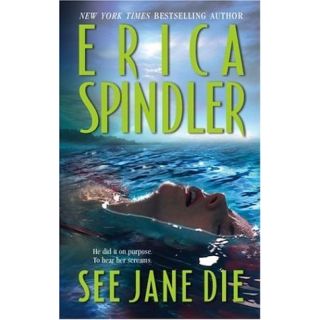 See Jane Die (Stacy Killian, Bk 1)