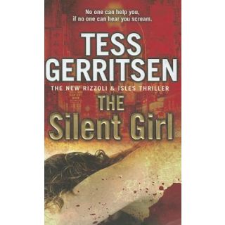 The Silent Girl (Rizzoli & Isles # 9)