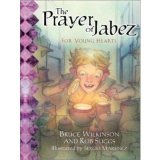 The Prayer of Jabez for Young Hearts