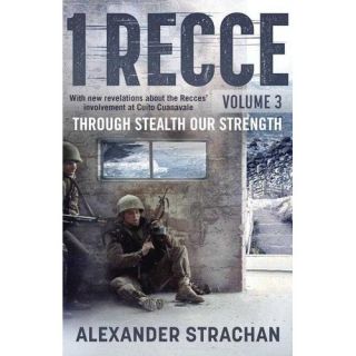 1 Recce: Volume 3 - Through Stealth Our Strength