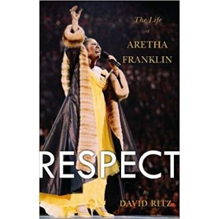 Respect: The Life of Aretha Franklin