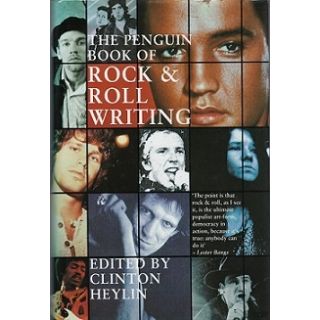 The Penguin Book of Rock & Roll Writing