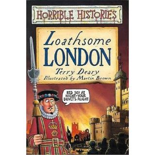Loathsome London (Horrible Histories)